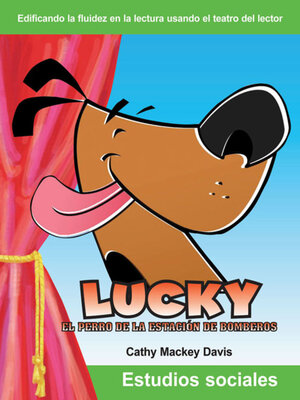 cover image of Lucky el perro de la estación de bomberos